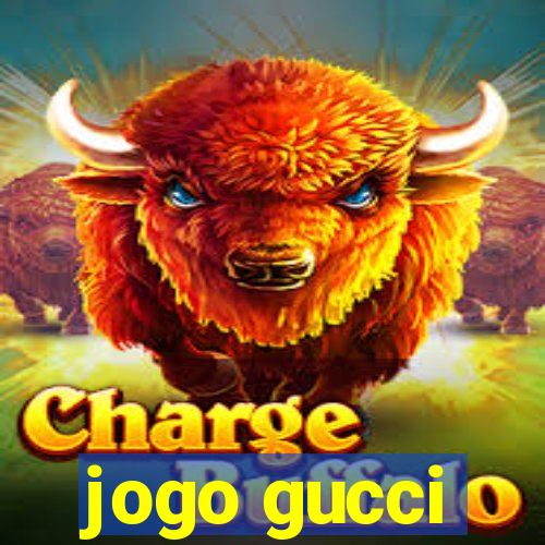 jogo gucci